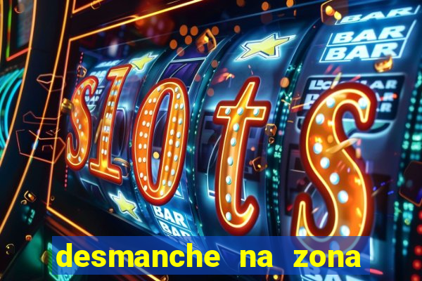 desmanche na zona sul de sp
